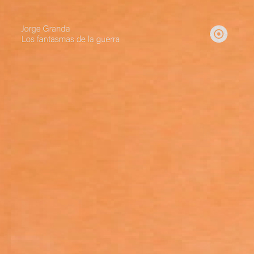 CD "Los fantasmas de la guerra"